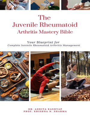 cover image of The Juvenile Rheumatoid Arthritis Mastery Bible